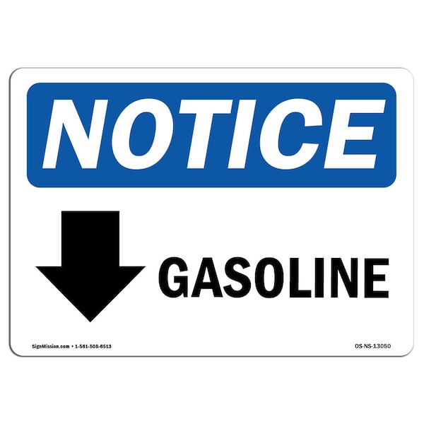 Safety Sign, OSHA Notice, 12" Height, 18" Width, Gasoline (Down Arrow) Sign With Symbol, Landscape